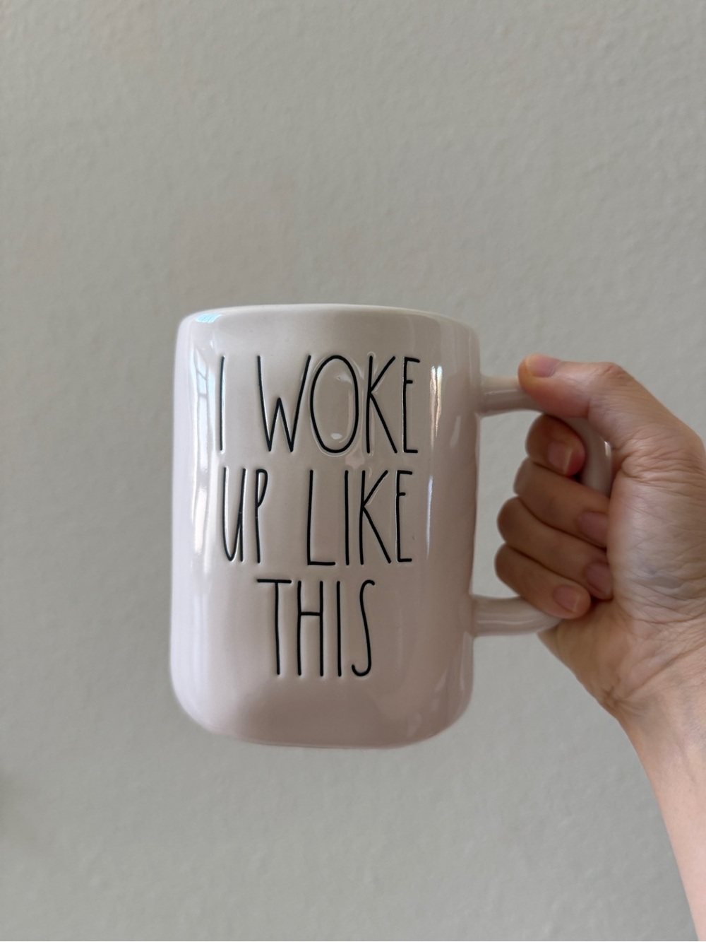 I Woke Up Like This Rae Dunn Mug